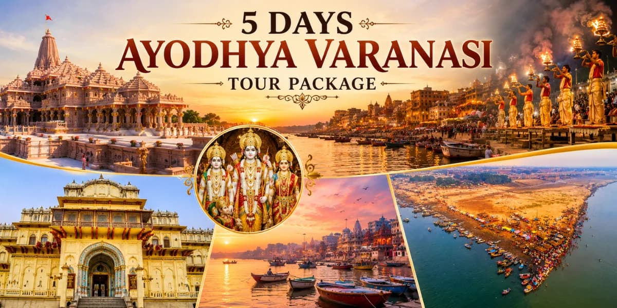 Ayodhya Prayagraj Varanasi Yatra — Ayodhya Varanasi tour package